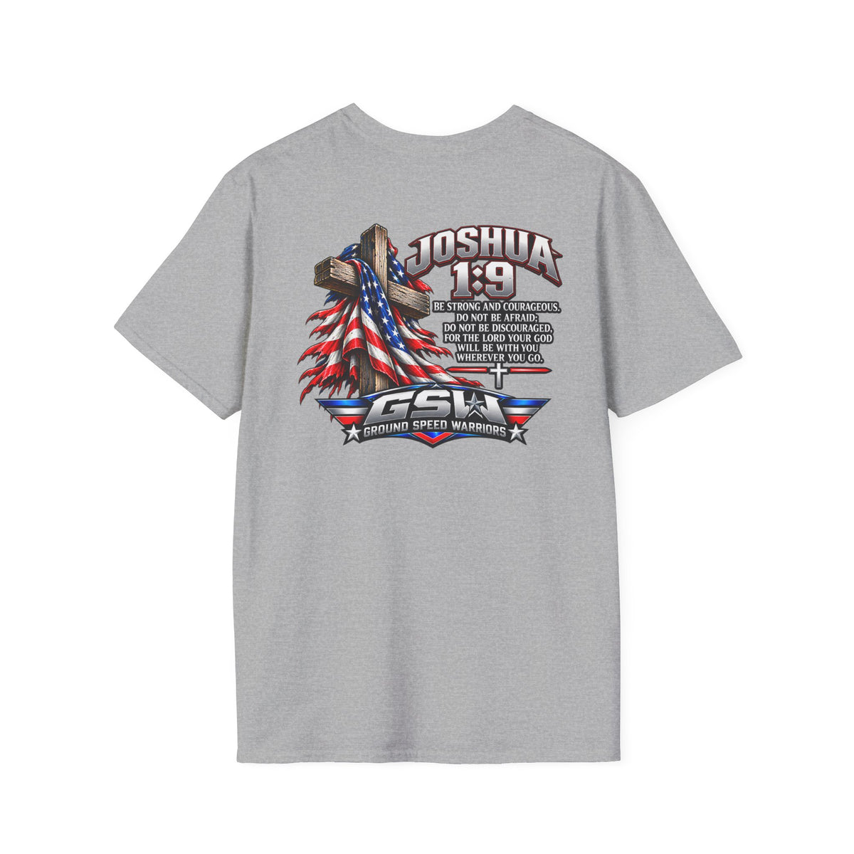 Religious T-Shirt — Joshua 1:9 American Flag Cross Faith Tee