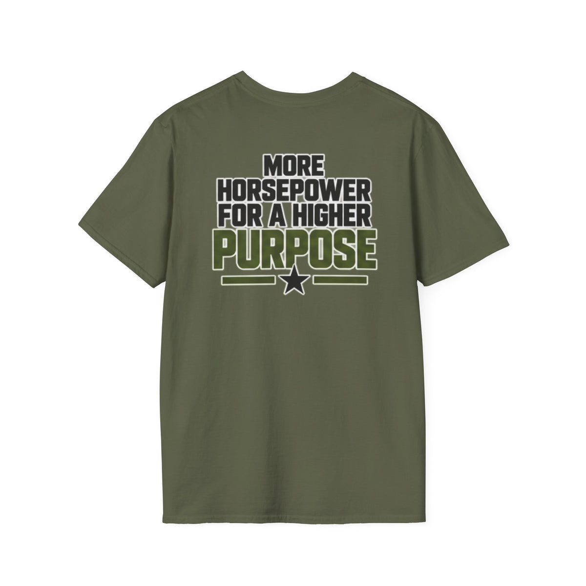 More Horsepower for a Higher Purpose T-Shirt — Military Crew Graphic Tee