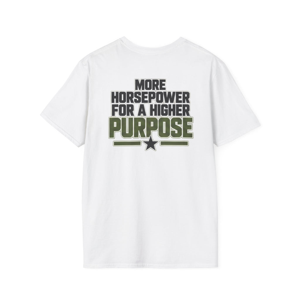 More Horsepower for a Higher Purpose T-Shirt — Military Crew Graphic Tee